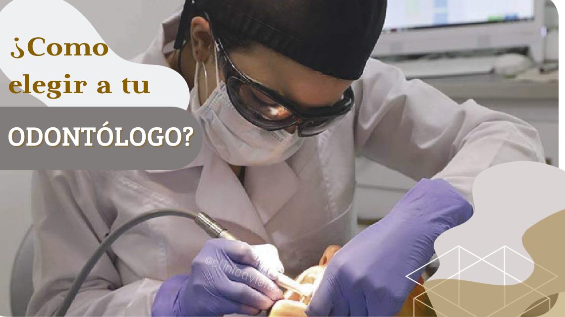 Cómo elegir al mejor odontologo para tu diseño de sonrisa, choose the best dentist